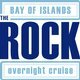 The Rock Overnight Cruise
